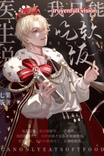 Bác Sĩ Nói Tôi Chỉ Có Thể Ăn Cơm Mềm!