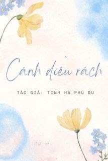 Cánh Diều Rách - Tinh Hà Phù Du