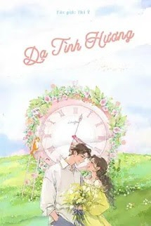 Dạ Tình Hương - Thi Ý