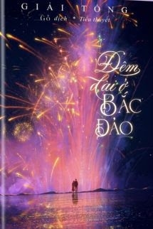 Đêm Dài Ở Bắc Đảo – Giải Tổng