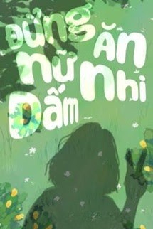 Đừng Ăn Nữ Nhi Dấm! - Nhất Vạn Trương Tổng