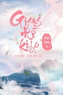 Giang Hồ Kiếp - Huyền Phong Vũ