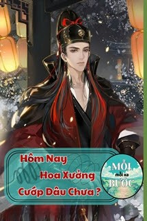 Hôm Nay Hoa Xưởng Cướp Dâu Chưa?