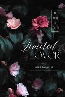 Limited Lover - Quy Hồng Lạc Tuyết