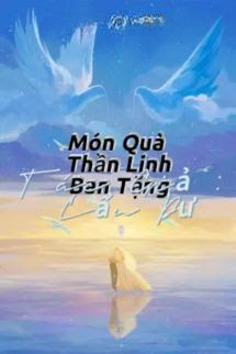 Món Quà Thần Linh Ban Tặng