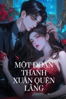 Một Đoạn Thanh Xuân Quên Lãng