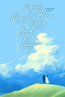 Người Đến Núi Sông Lộng Lẫy