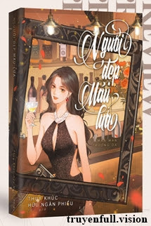 Người Đẹp Máu Lửa - Thụy Khúc Hữu Ngân Phiếu