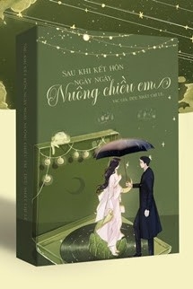 Sau Khi Kết Hôn, Ngày Ngày Nuông Chiều Em