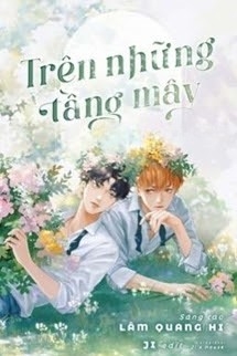 Trên Những Tầng Mây - Lâm Quang Hi